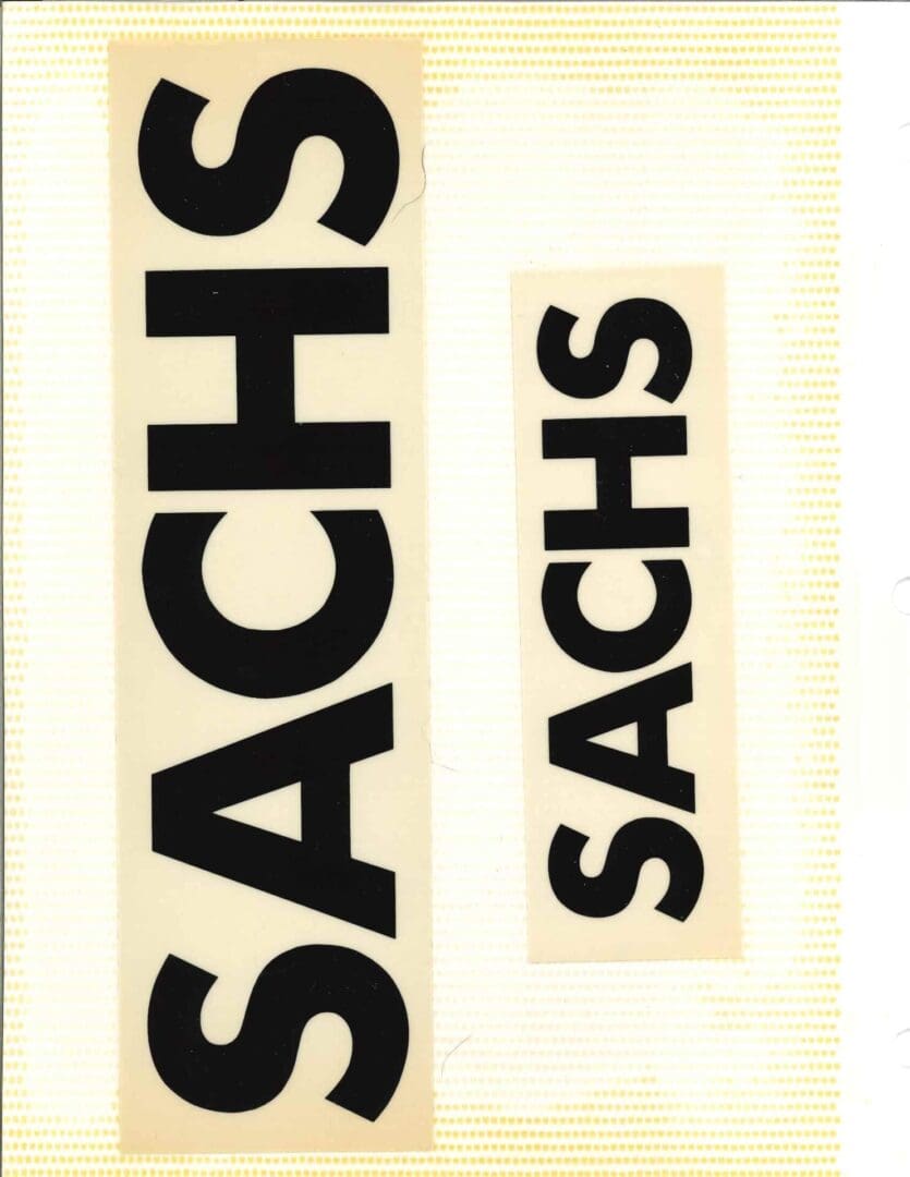 Two signs with the word sachs on them.